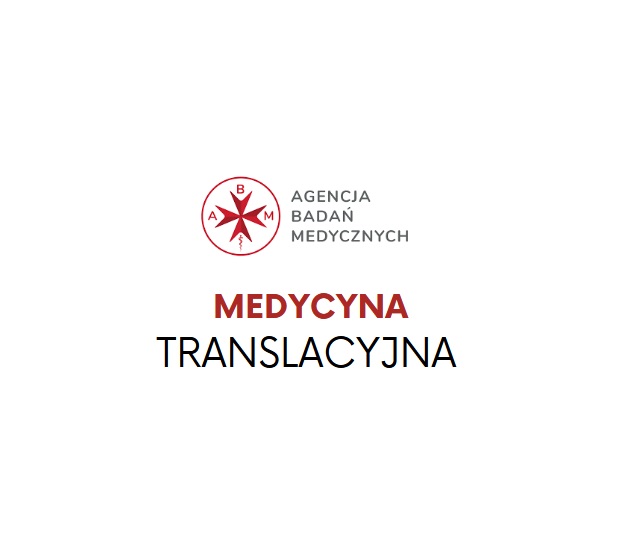 Napis Medycyna translacyjna i logo Agencji Badań Medycznych