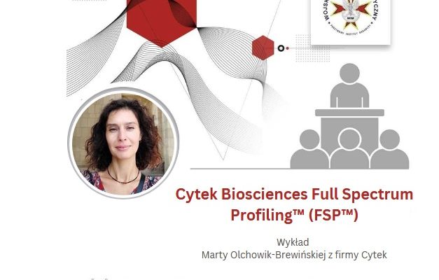Zaproszenie na wykład Marty Olchowik-Brewińskiej z firmy Cytek który odbędzie się w dniu: 14.04.2025r. (poniedziałek) o godzinie 12.30 na temat: „Cytek Biosciences Full Spectrum Profiling™ (FSP™)”.