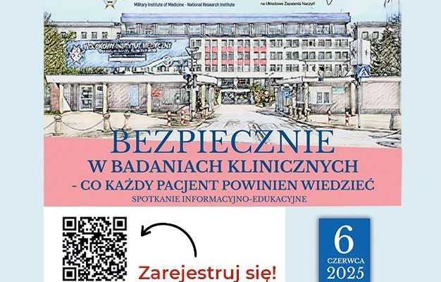 Infografika. Budynek wojskowego Instytutu Medycznego. Napis Bezpiecznie w badaniach klinicznych - co każdy pacjent powinien wiedzieć.