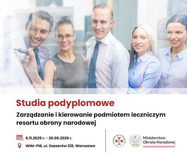 Grupa młodych biznesmenów. Napis Studia podyplomowe. Zarządzanie i kierowanie podmiotem leczniczym resortu obrony narodowej. Data 8.11.2025-20.06.2026. Miejsce: WIM-PIB Szaseró 128, Warszawa. Logotypy WIM i MON.