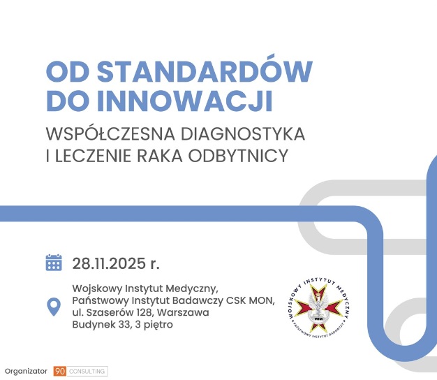 Plakat konferencji Od standardów do innowacji – współczesna diagnostyka i leczenia raka odbytnicy.