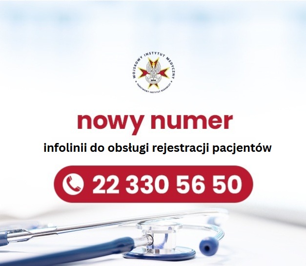 Plansza informacyjna. Nowy numer infolinii do obsługi i rejestracji pacjenta. Telefon: 22 330 56 50.