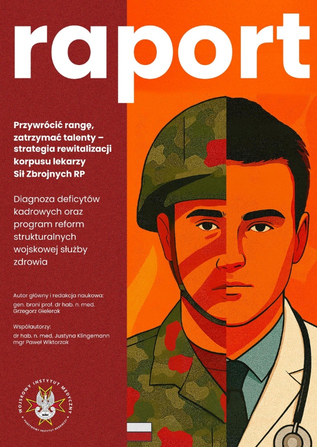Okładka raportu. Grafika sylwetki mężczyzny. jedna połowa postaci w mundurze druga w kitlu lekarskim.